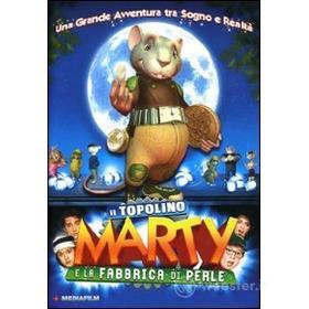 Il topolino Marty e la fabbrica di perle