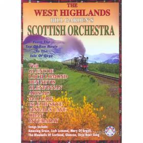 Bill Gardens Orchestra - The West Highlands