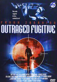 Outraged Fugitive
