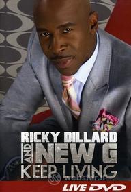 Ricky & New G Dillard - Keep Living