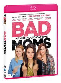 Bad Moms. Mamme molto cattive (Blu-ray)