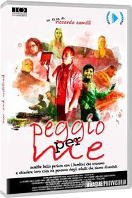 Peggio Per Me