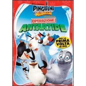 I pinguini di Madagascar. Operazione Antartide