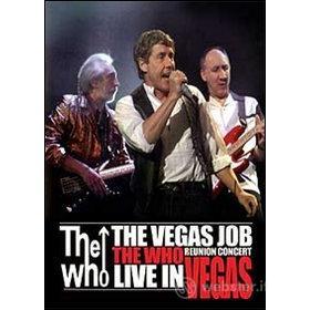 The Who. The Vegas Job