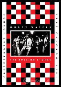 Muddy Waters & The Rolling Stones - Live At Checkerboard Lounge (2 Dvd)