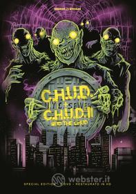 C.H.U.D. (Special Edition) (2 Dvd) (Restaurato In Hd)