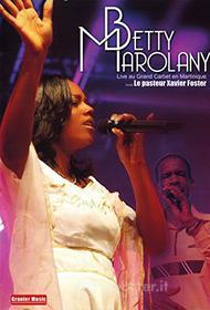 Betty Marolany - Live Au Grand Carbet En Martinique