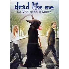 Dead Like Me. Il film