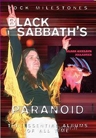 Black Sabbath. Rock Milestones: Paranoid