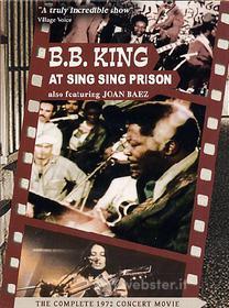 B. B. King & Joan Baez. At Sing Sing Prison