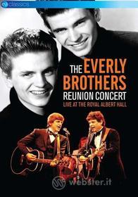 The Everly Brothers. Reunion Concert. Live at the Royal Albert Hall
