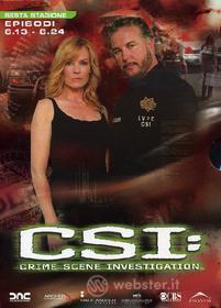 CSI. Crime Scene Investigation. Stagione 6. Vol. 2 (3 Dvd)