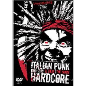 Italian Punk Hardcore 1980-1989. Il film