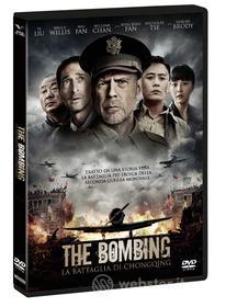 The Bombing - La Battaglia Di Chongqing