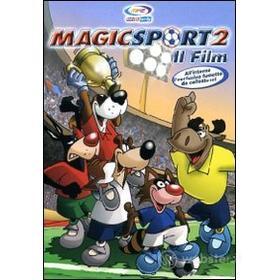 Magic sport 2. Il film