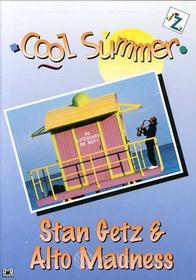 Stan Getz - Alto Madness - Cool Summer