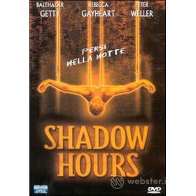 Shadow Hours