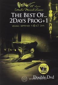 The Best of 2Days Prog+1. Veruno 2014 (2 Dvd)