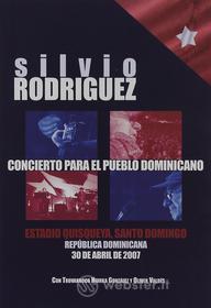 Silvio Rodriguez - Concierto Para Un Pueblo Dominicano