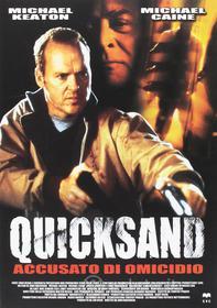 Quicksand - Accusato Di Omicidio