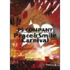 PS Company. Peace & Smile Carnival (Edizione Speciale)