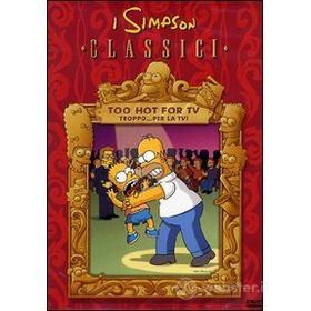 I Simpson. Too Hot For Tv. Troppo per la tv!