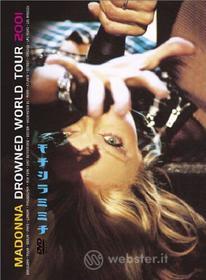 Madonna. Drowned World Tour 2001
