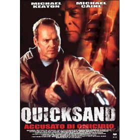Quicksand. Accusato di omicidio