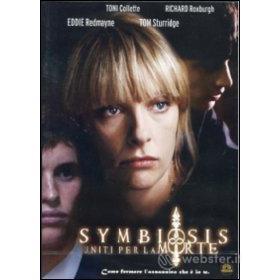 Symbiosis. Uniti per la morte
