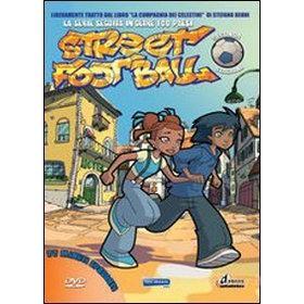Street Football 2. Vol. 4. 22 minuti spacciati