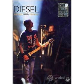 Diesel. The First Fifteen '89 - '04