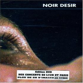Noir Desir - Dies Irae Concerts