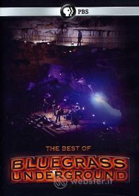 Best Of Bluegrass Underground - Best Of Bluegrass Underground