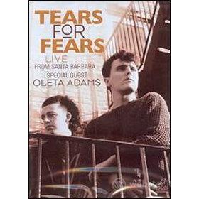 Tears for Fears. Live From Santa Barbara