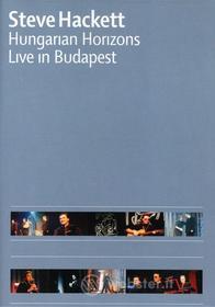 Steve Hackett - Hungarian Horizons: Live In Budapest