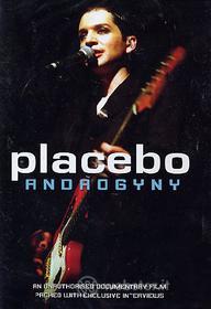 Placebo. Androgyny