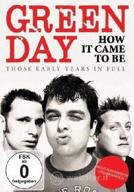 Green Day. How It Came To Be