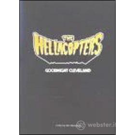 The Hellacopters. Goodnight Cleveland