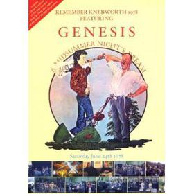 Genesis. Remember Knebworth 1978. A Midsummer Nights Dream