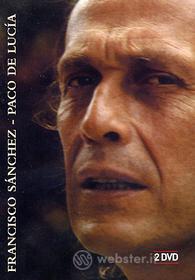 Paco De Lucia. Francisco Sanchez (2 Dvd)