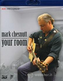 Mark Chesnutt - Your Room (Blu-ray)