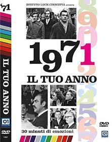 Il Tuo Anno - 1971