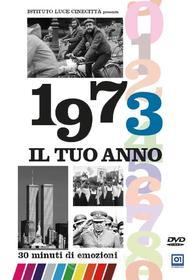 Il Tuo Anno - 1973