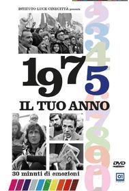 Il Tuo Anno - 1975