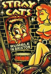 Stray Cats. Rumble In Brixton
