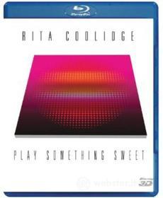 Rita Coolidge - Play Something Sweet (Blu-ray)