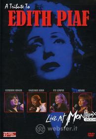 Edith Piaf - Tribute To Edith Piaf: Live At Montreux 2004