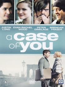 A case of you