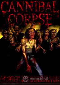 Cannibal Corpse. Global Evisceration (Edizione Speciale con Confezione Speciale)