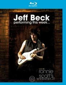 Jeff Beck - Performing This Week: Live At Ronnie Scott'S Jazz